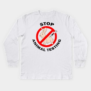 Stop Animal Testing Animal Activism Rabbit Animal Welfare Kids Long Sleeve T-Shirt